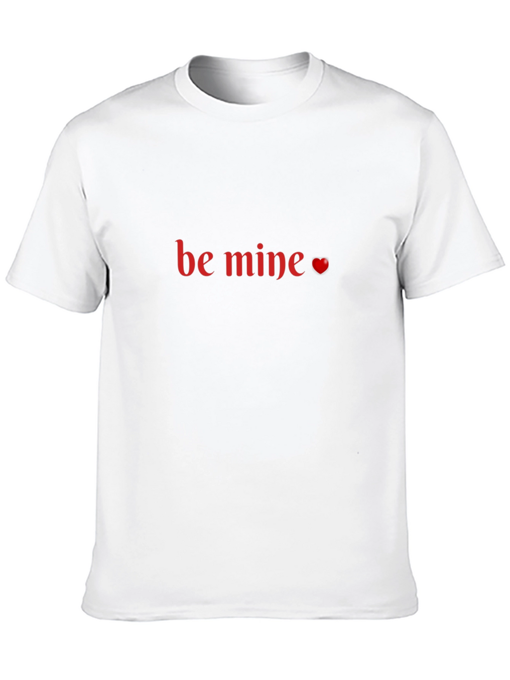 Be Mine Valentines Day T-Shirt - Black Crew Neck