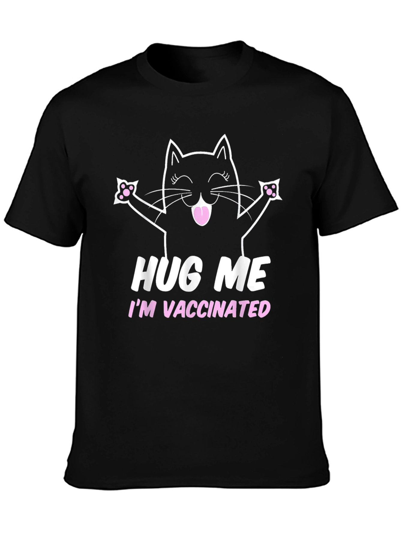 Hug Me Im Vaccinated Black Cat T-Shirt