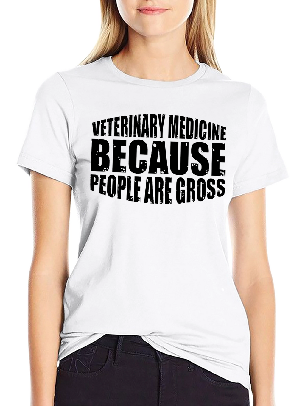 Veterinary Medicine T-Shirt - People Are Gross