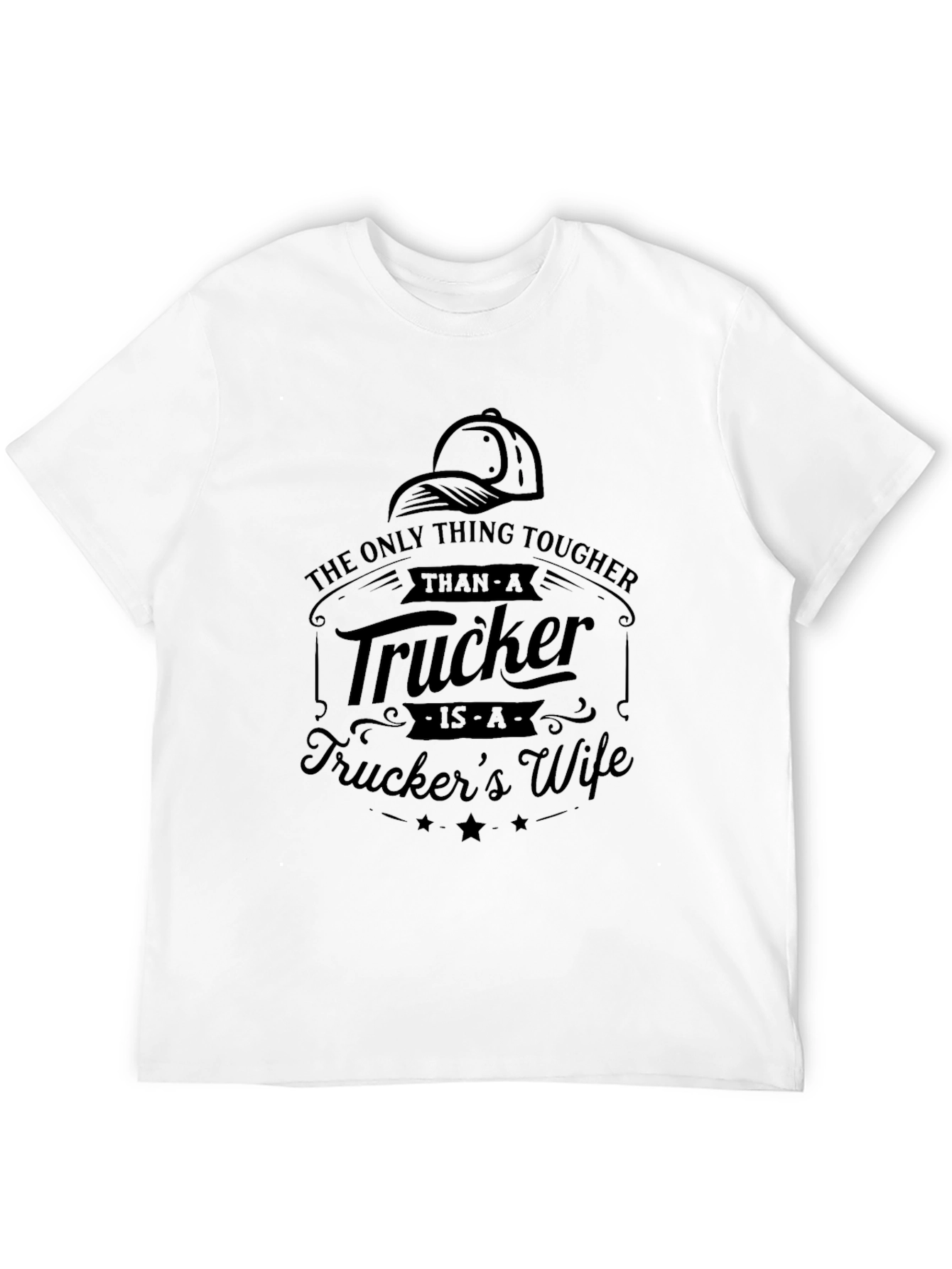 Tough Truckers Wife Black T-Shirt