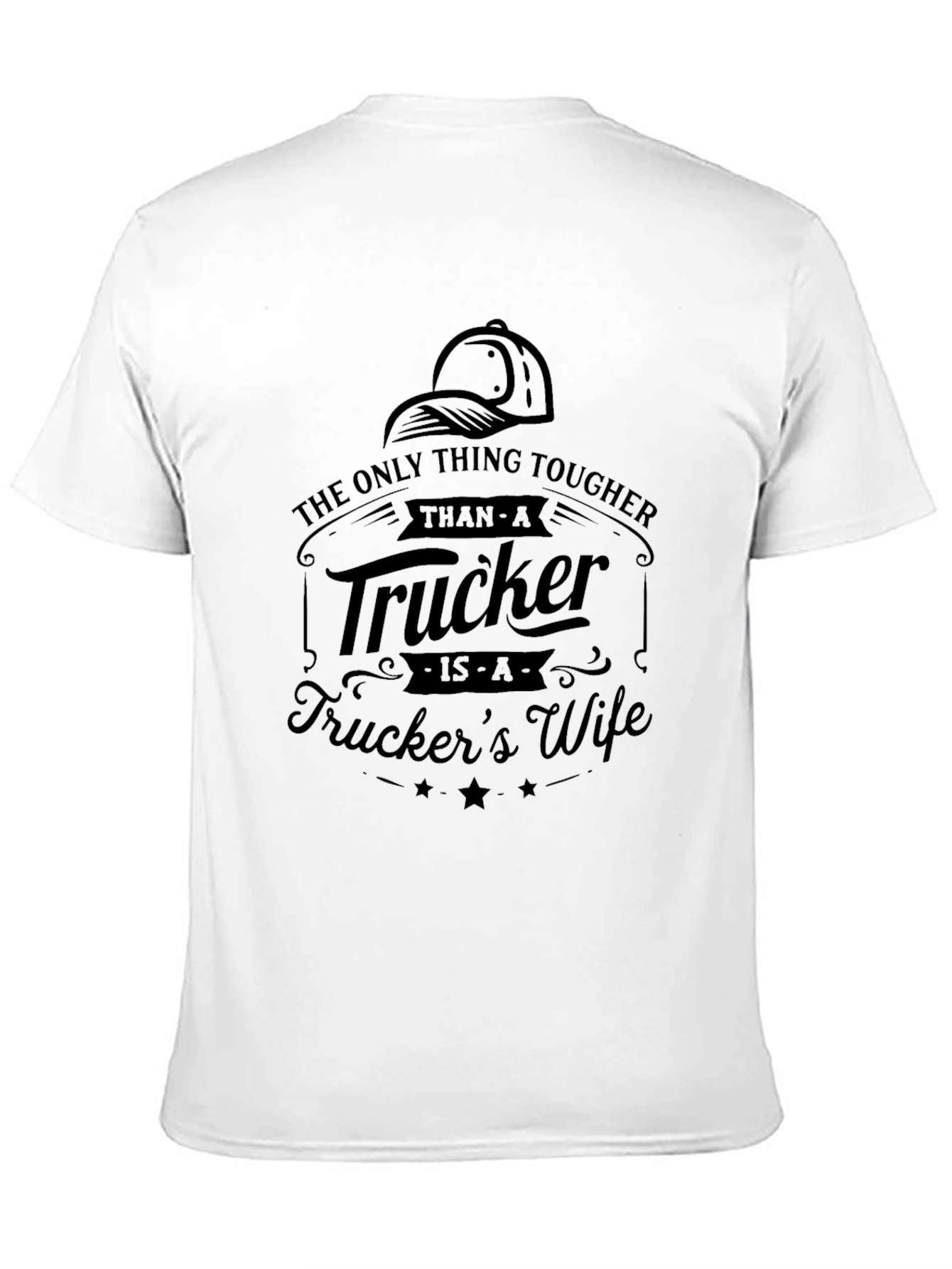 Tough Truckers Wife Black T-Shirt