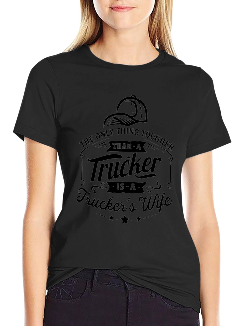 Tough Truckers Wife Black T-Shirt
