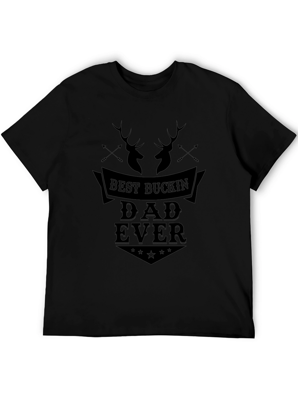 Best Buckin Dad Ever Black T-Shirt
