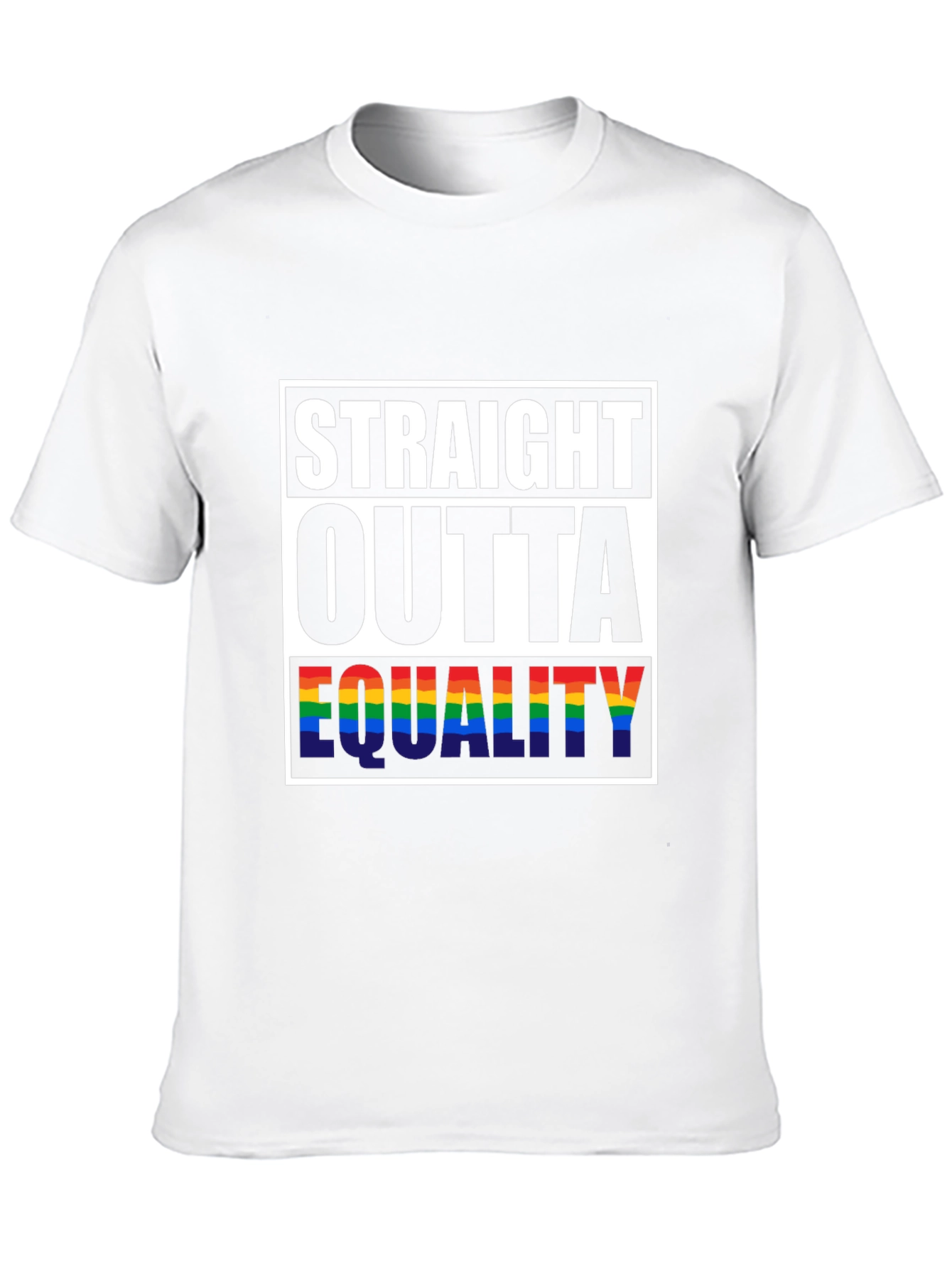 Straight Outta Equality Pride T-Shirt
