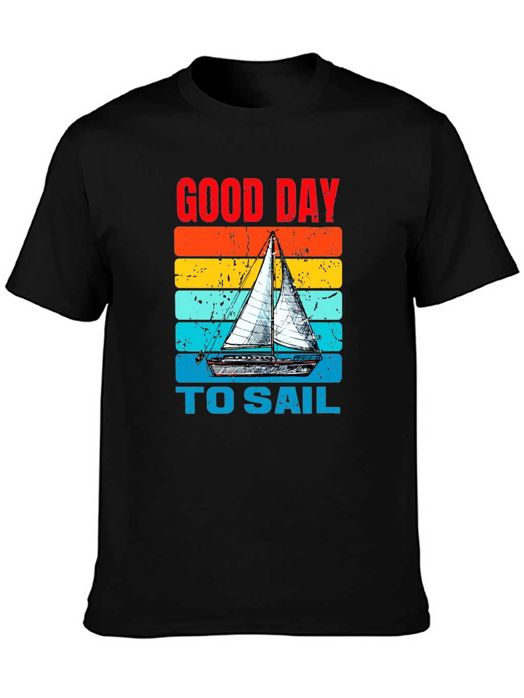 Good Day to Sail T-Shirt Boating Tee