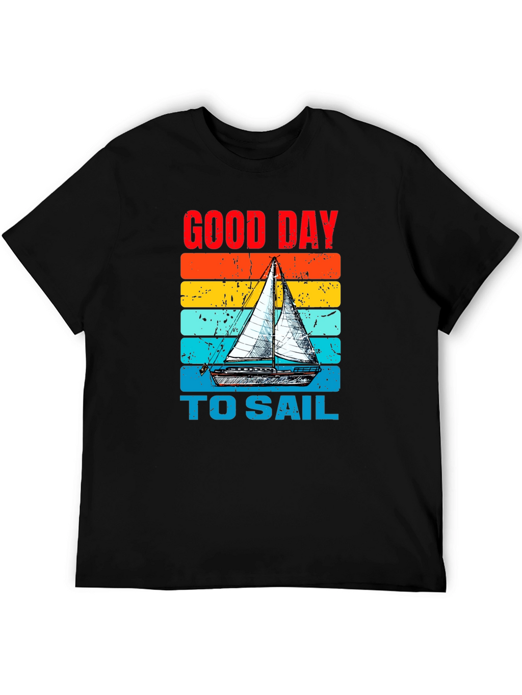Good Day to Sail T-Shirt Boating Tee