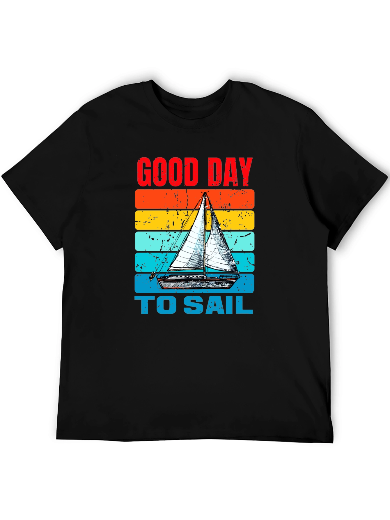 Good Day to Sail T-Shirt Boating Tee