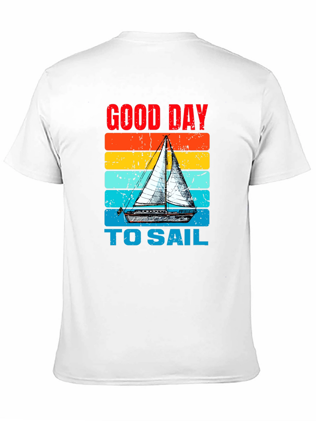 Good Day to Sail T-Shirt Boating Tee