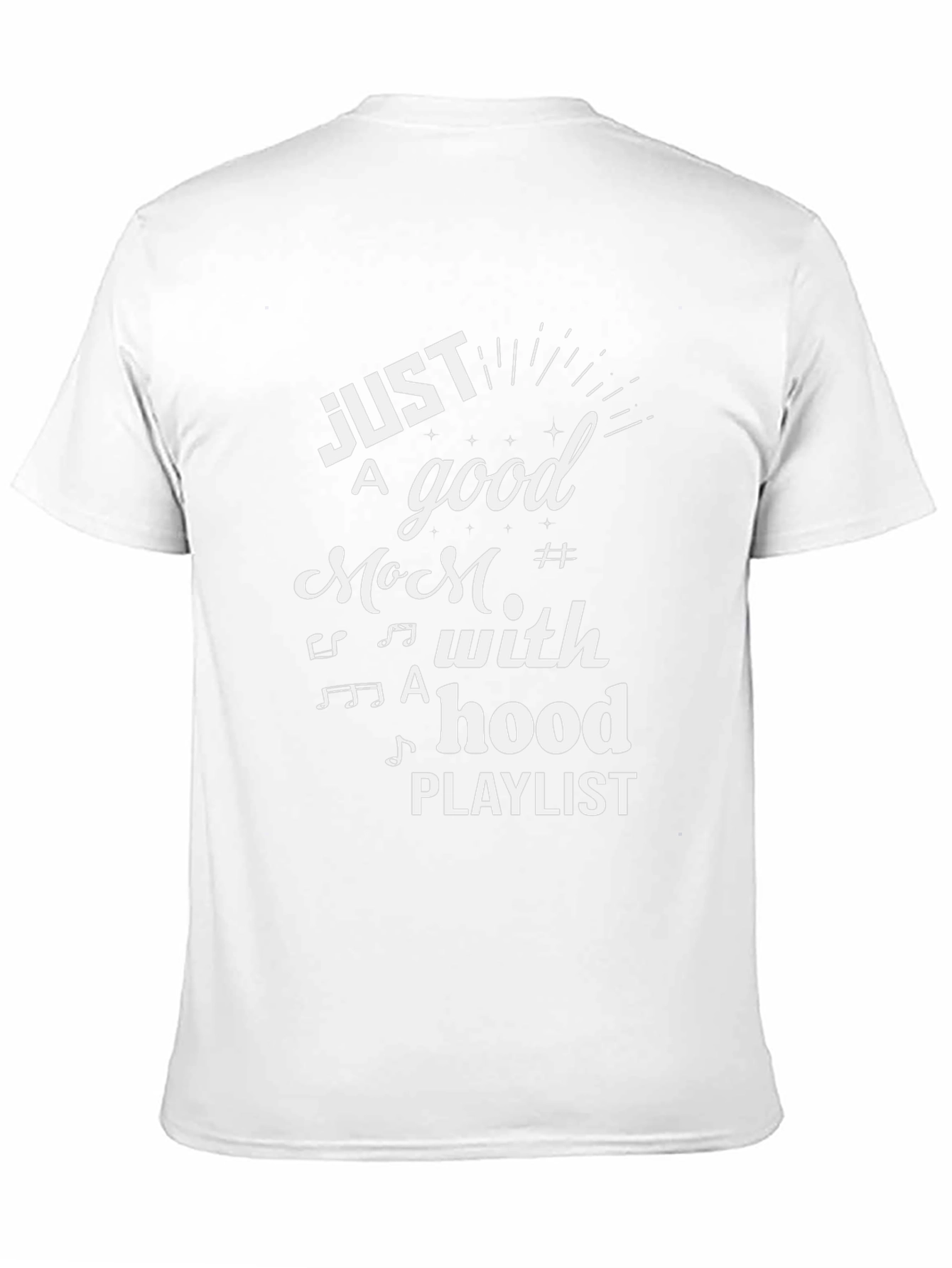 Just a Good Mom with a Hood Playlist Graphic Tee