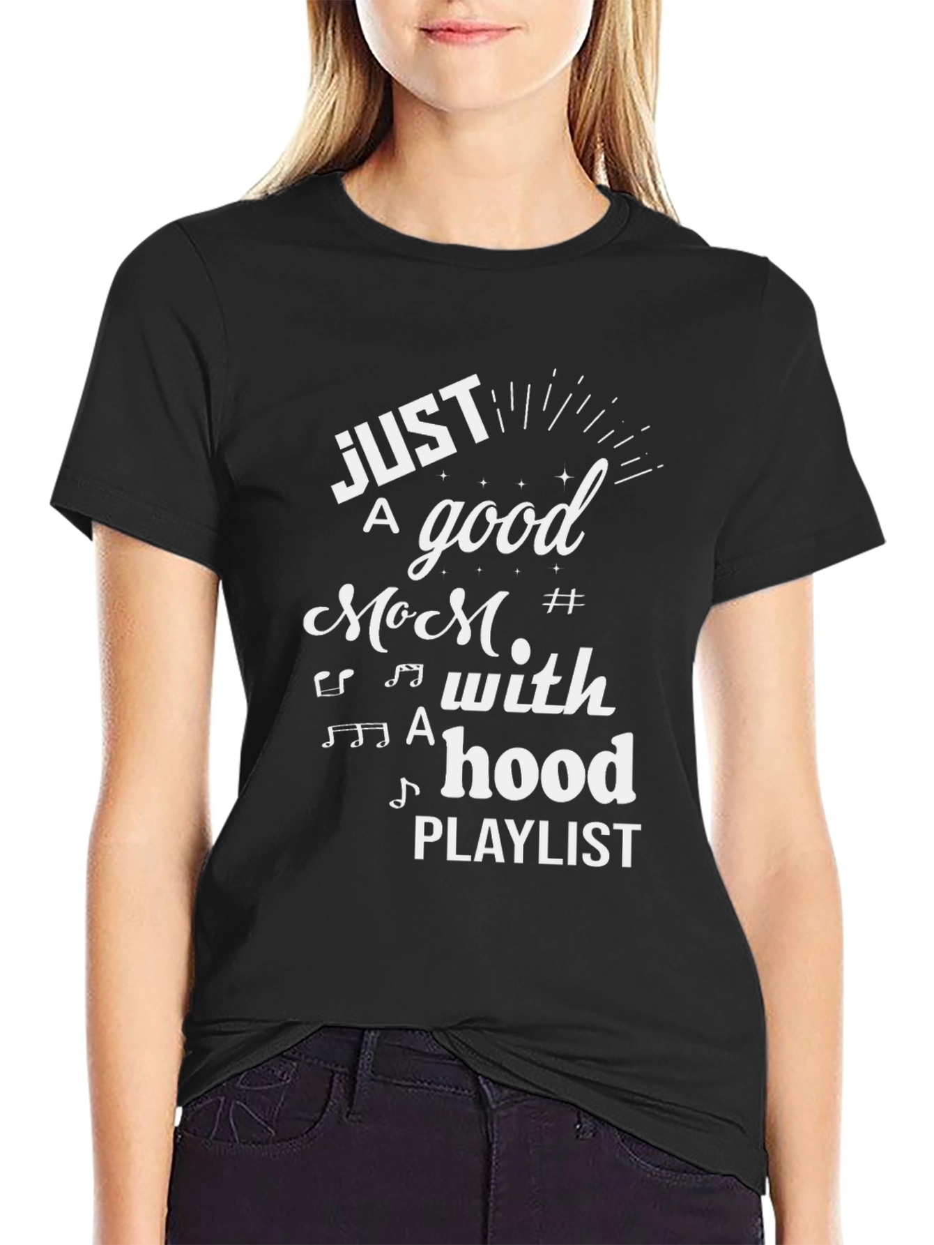Just a Good Mom with a Hood Playlist Graphic Tee