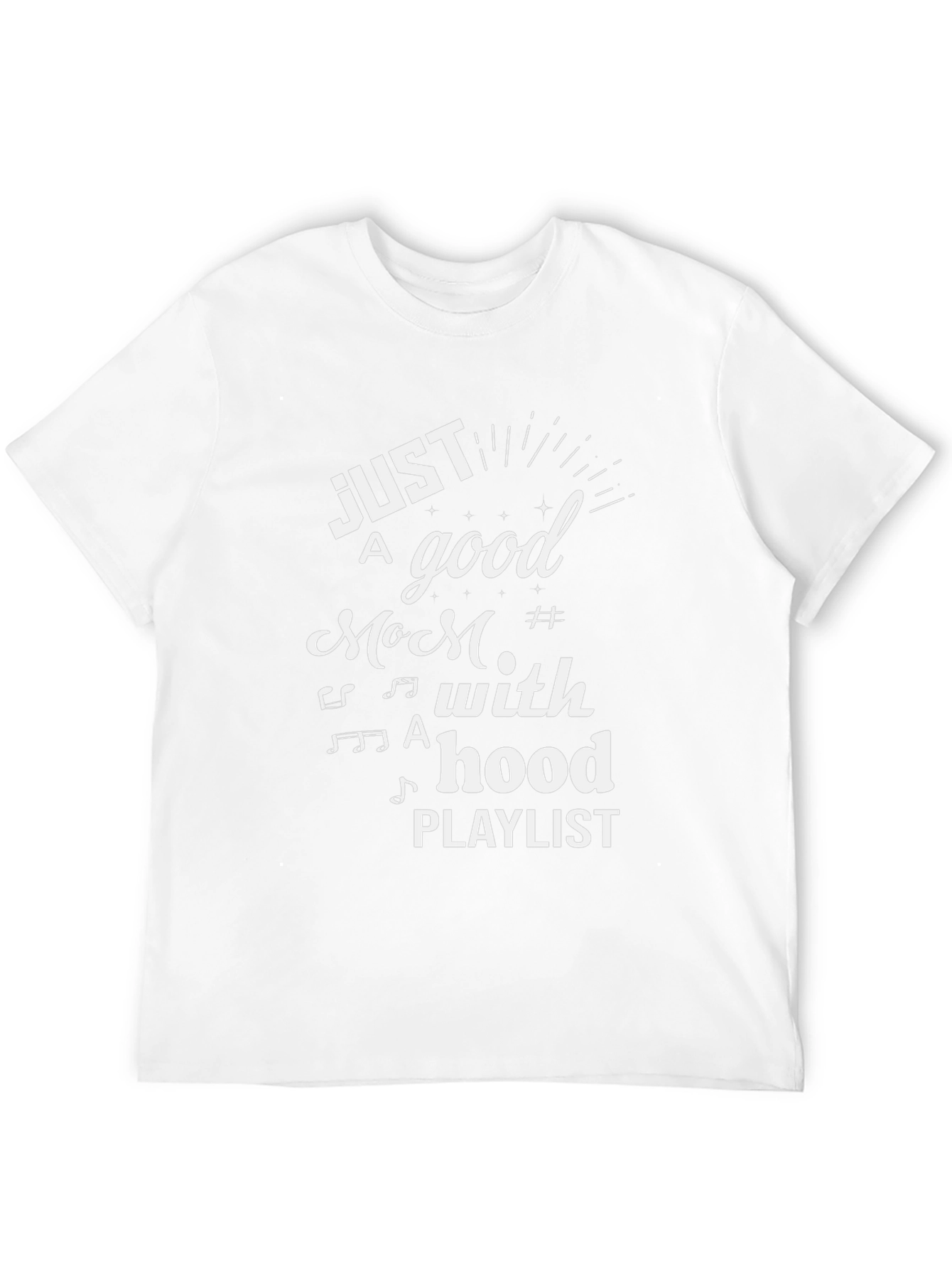 Just a Good Mom with a Hood Playlist Graphic Tee