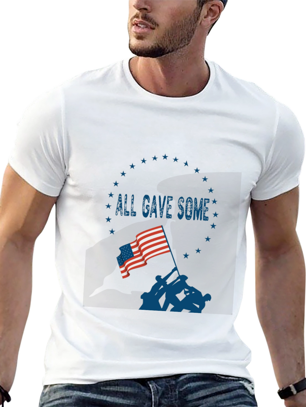 All Gave Some Patriotic Graphic T-Shirt