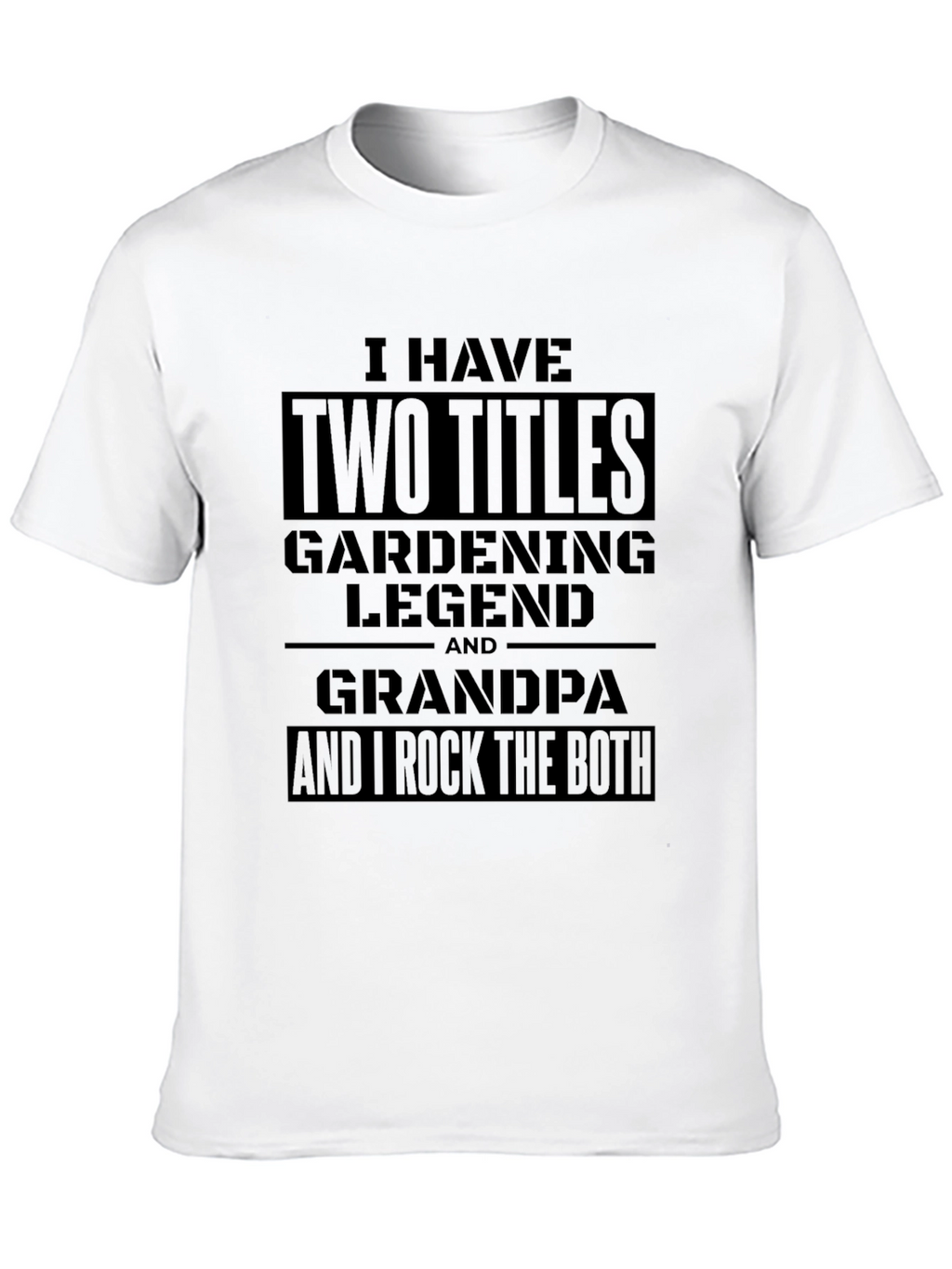 Gardening Legend Grandpa T-Shirt