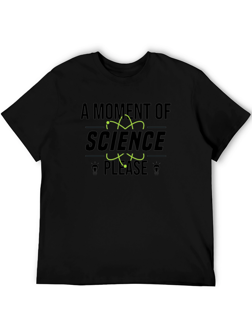 Science Please T-Shirt - Novelty Design