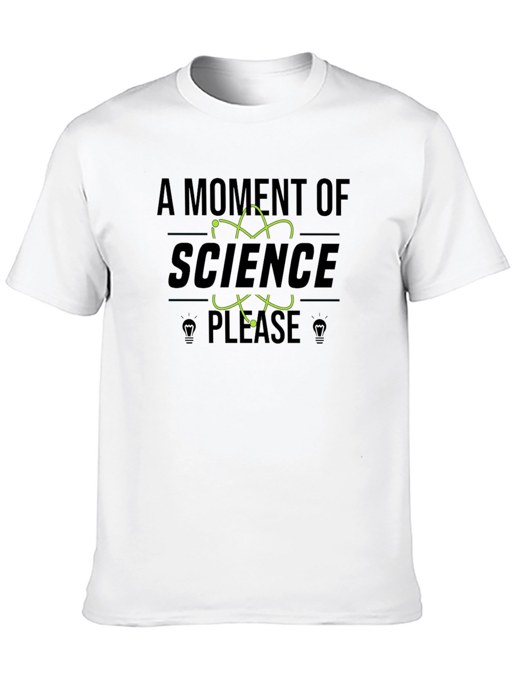 Science Please T-Shirt - Novelty Design