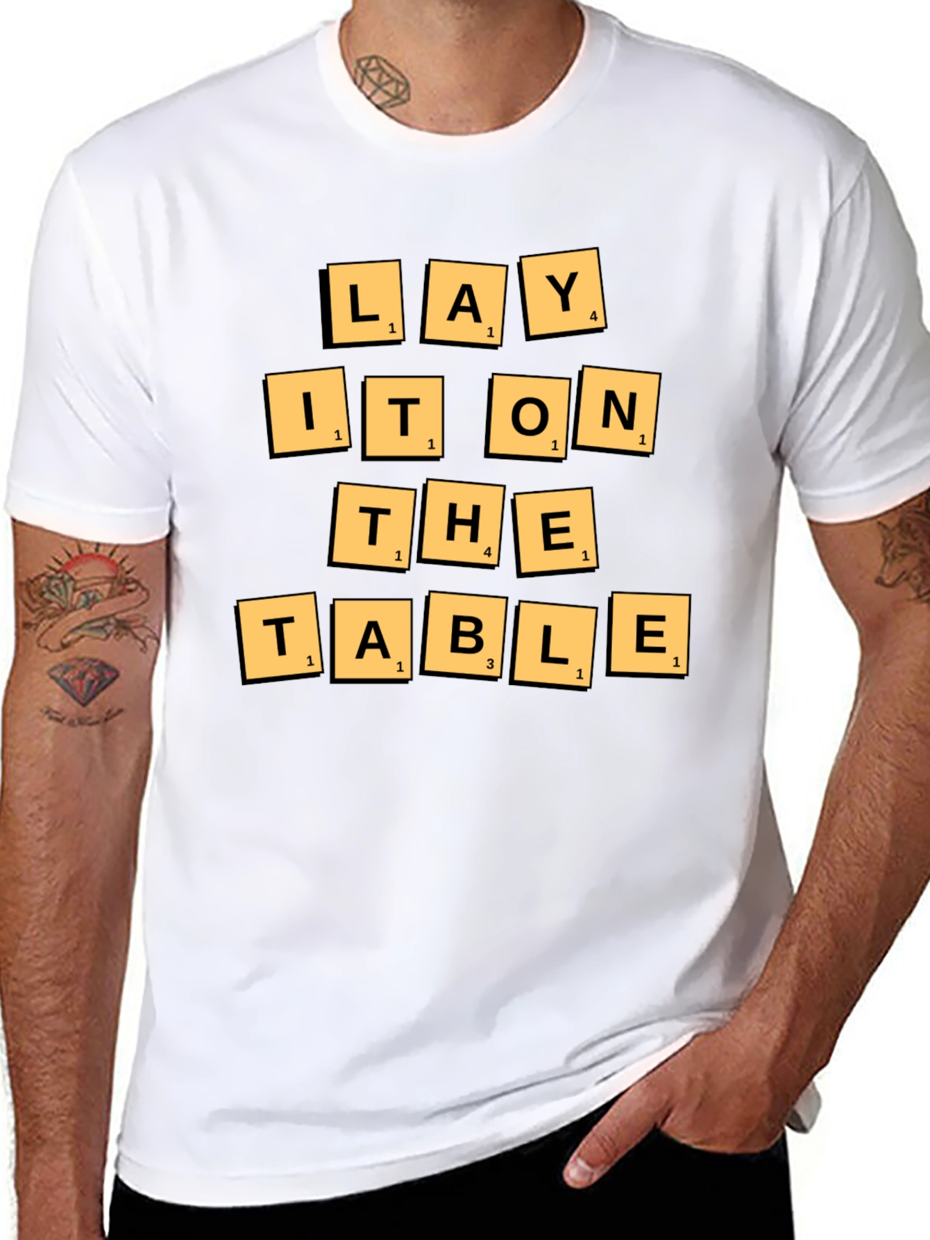 Lay It On The Table T-Shirt