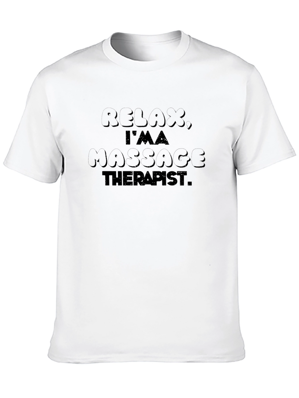 Relax Im A Massage Therapist Black T-Shirt