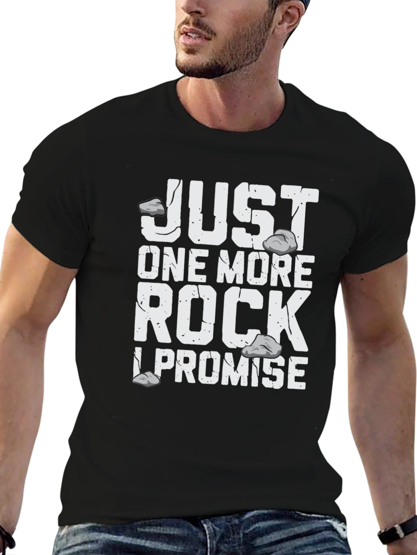 Just One More Rock T-Shirt