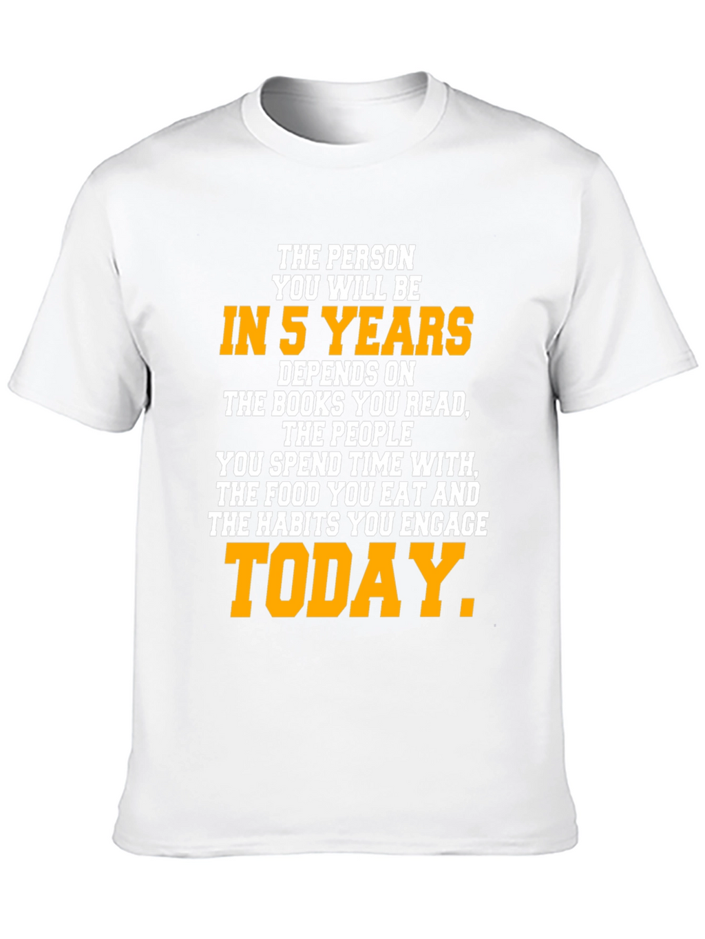 Motivational In 5 Years Black Graphic T-Shirt