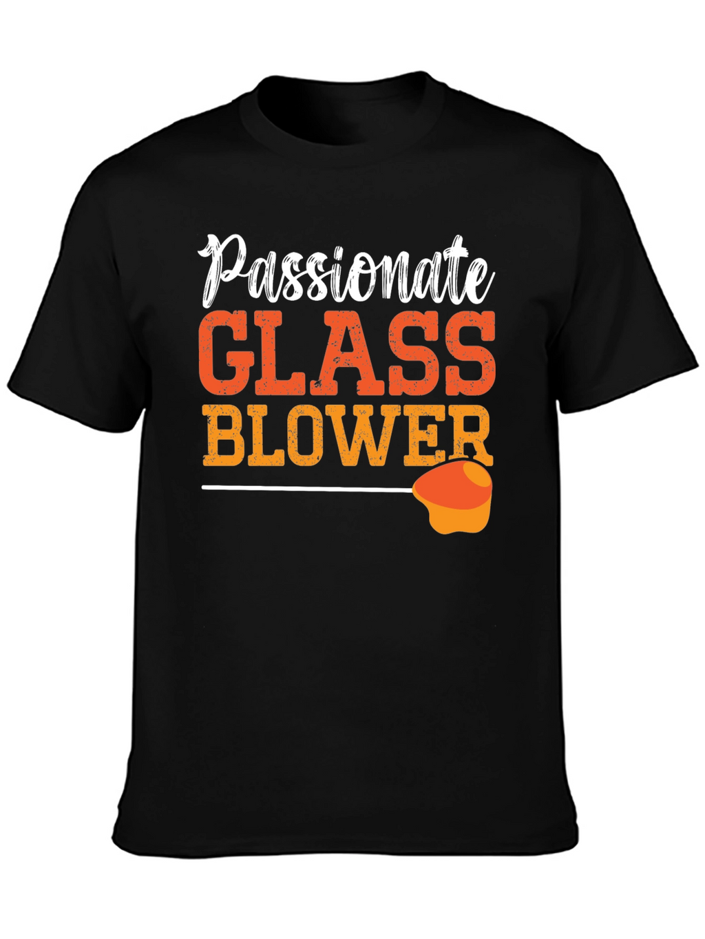 Passionate Glass Blower Graphic T-Shirt