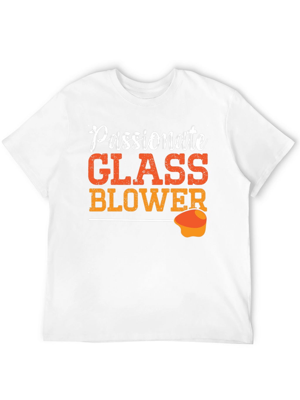 Passionate Glass Blower Graphic T-Shirt