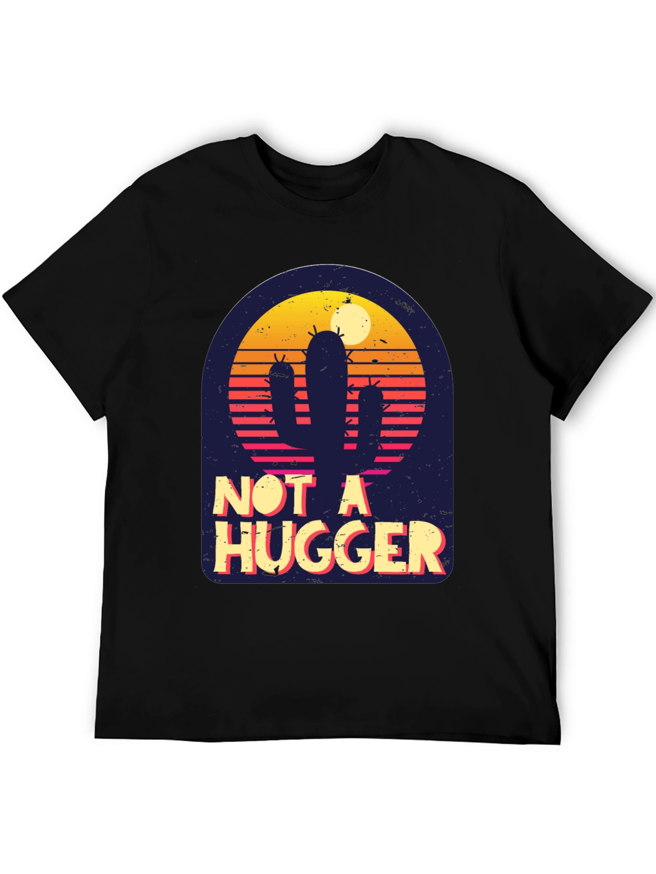 Not A Hugger Cactus T-Shirt