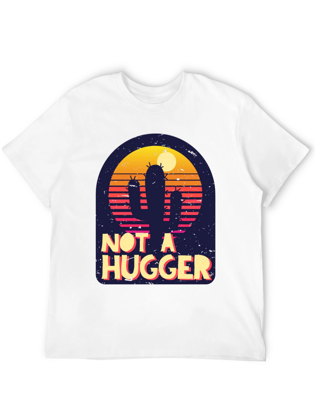 Not A Hugger Cactus T-Shirt