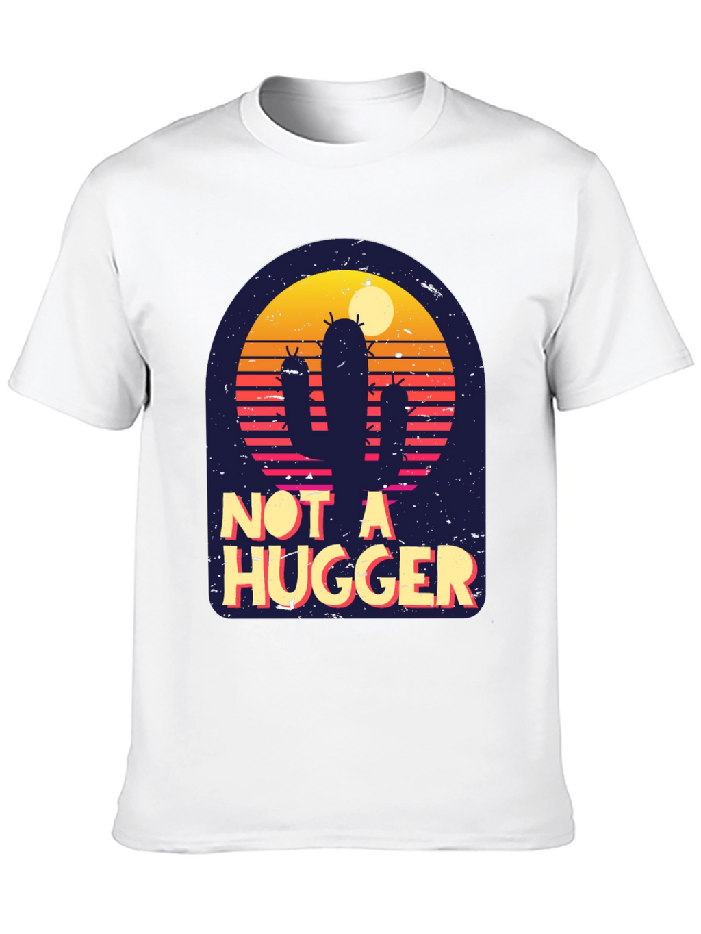 Not A Hugger Cactus T-Shirt
