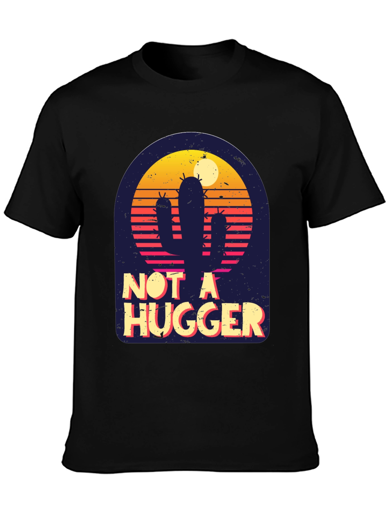 Not A Hugger Cactus T-Shirt