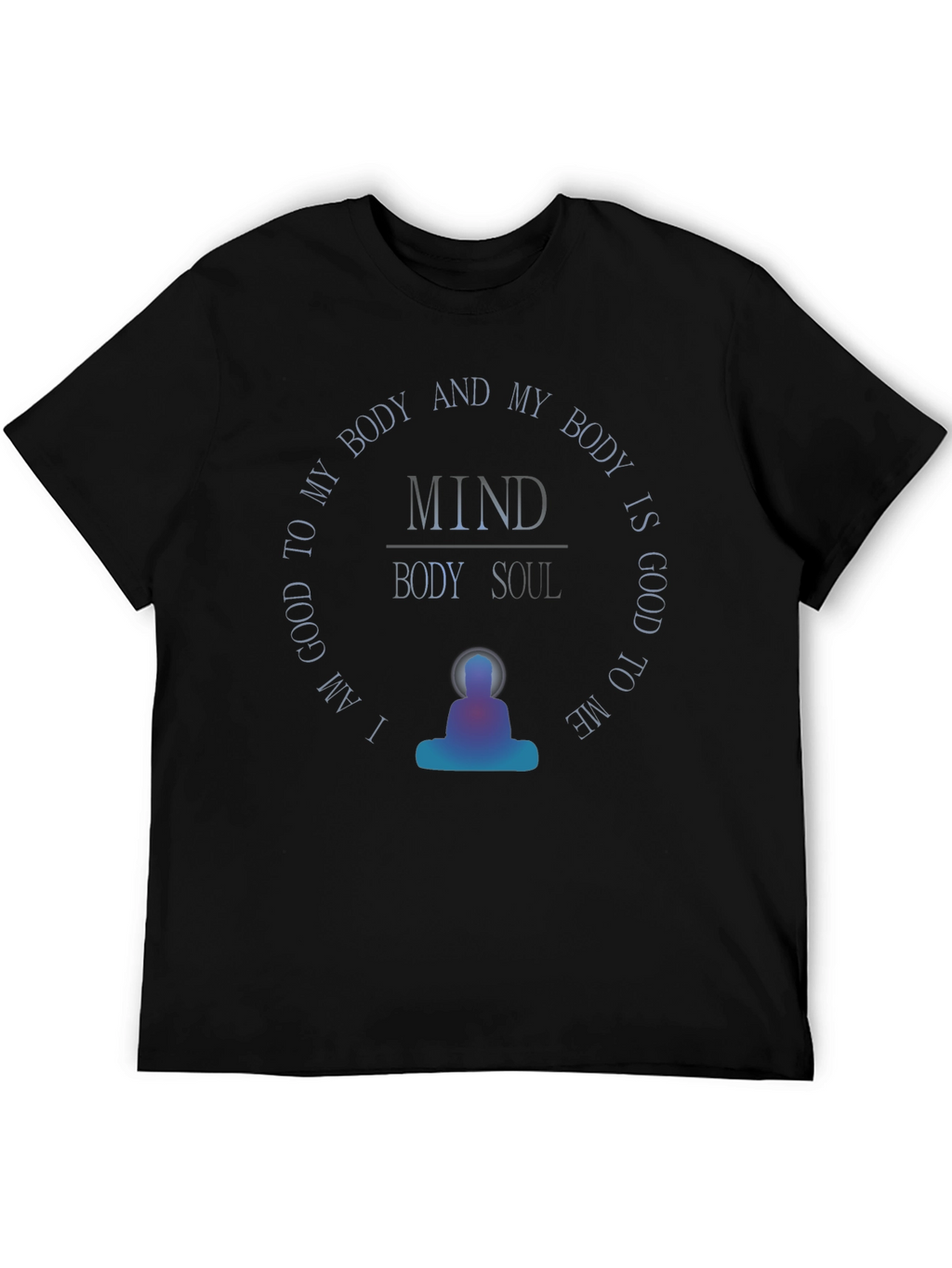 Mind Body Soul T-Shirt