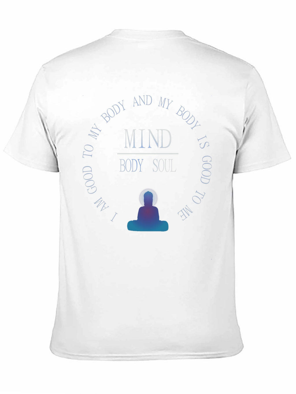 Mind Body Soul T-Shirt