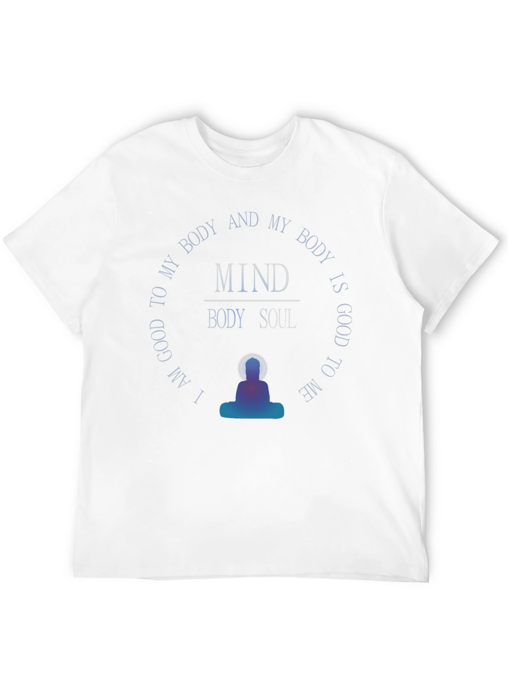 Mind Body Soul T-Shirt