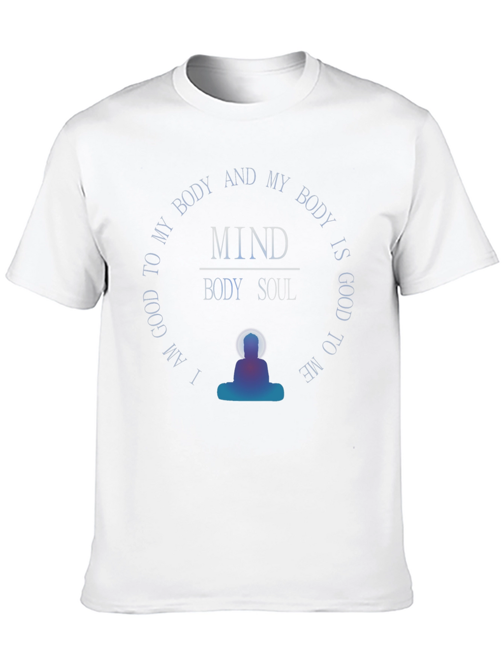 Mind Body Soul T-Shirt