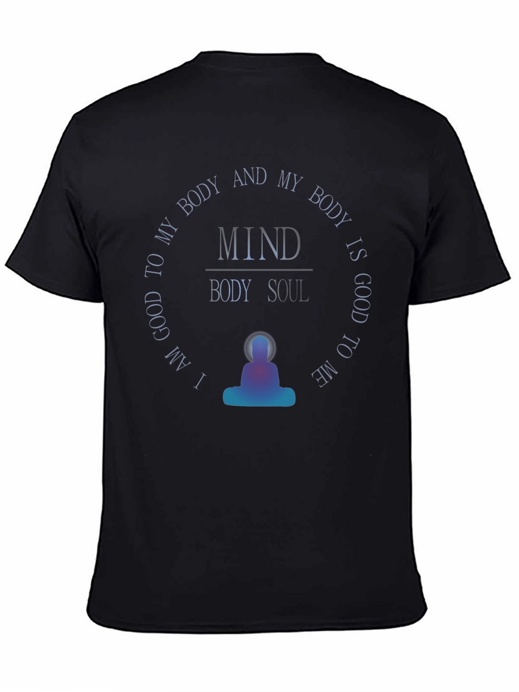 Mind Body Soul T-Shirt