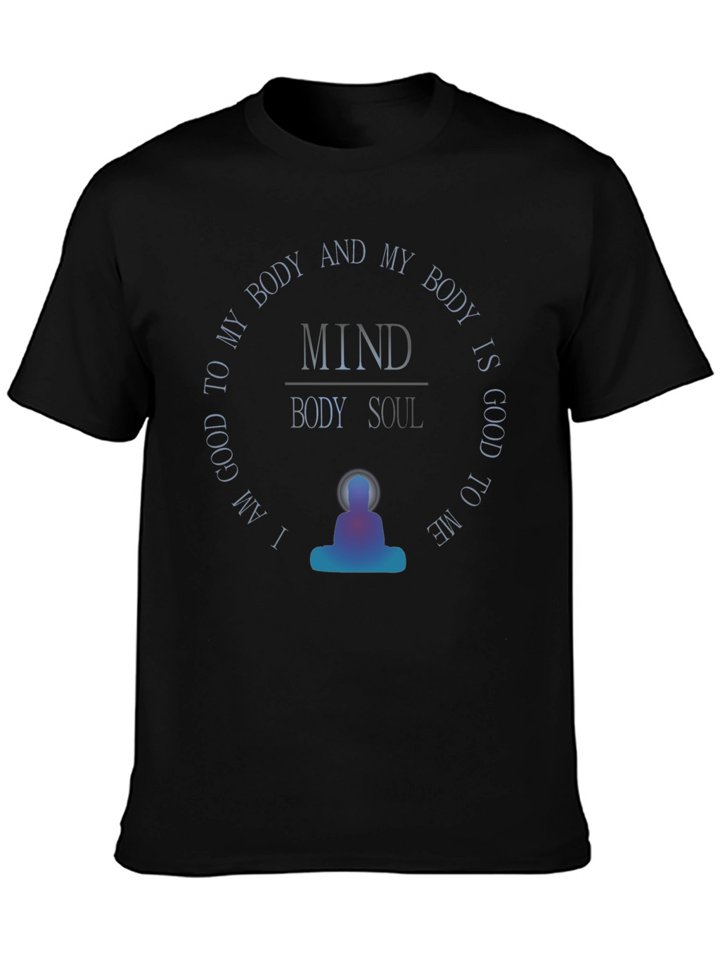 Mind Body Soul T-Shirt