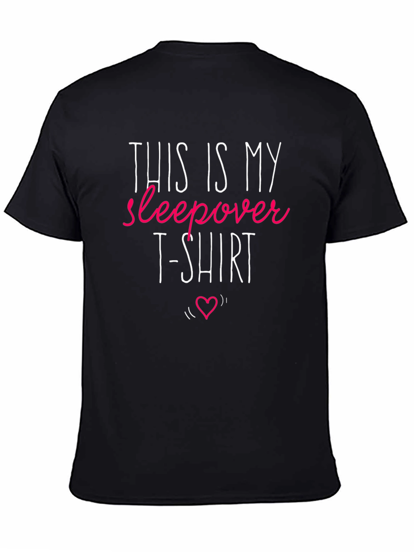 Sleepover T-Shirt - Fun & Comfy Sleepwear