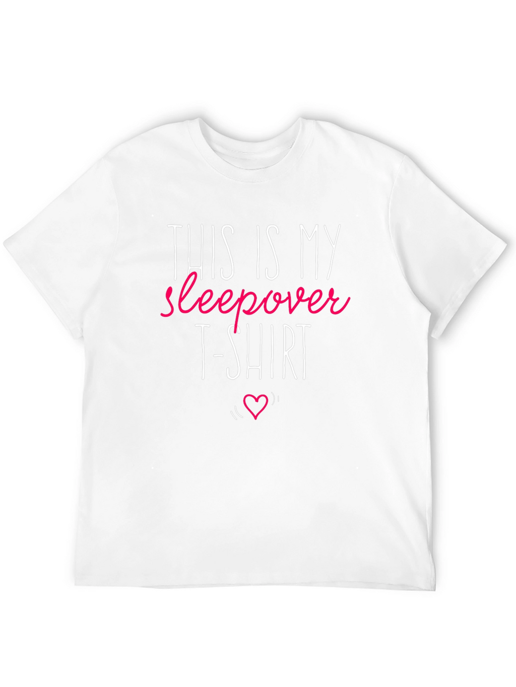 Sleepover T-Shirt - Fun & Comfy Sleepwear