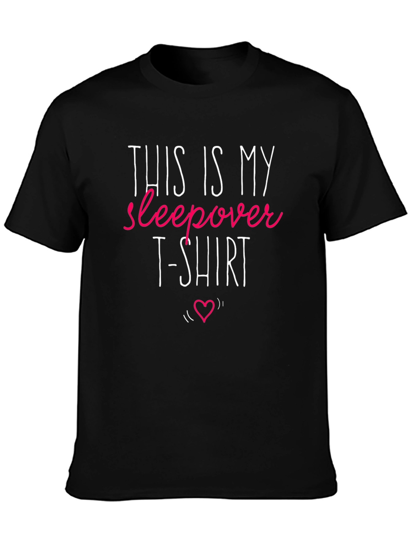 Sleepover T-Shirt - Fun & Comfy Sleepwear