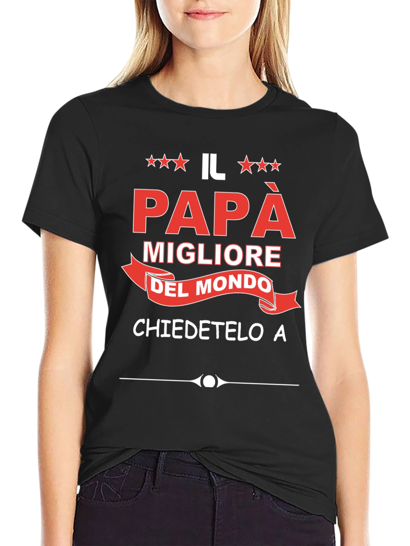 Il Papà Magliore Tee - Best Dad Ever T-Shirt