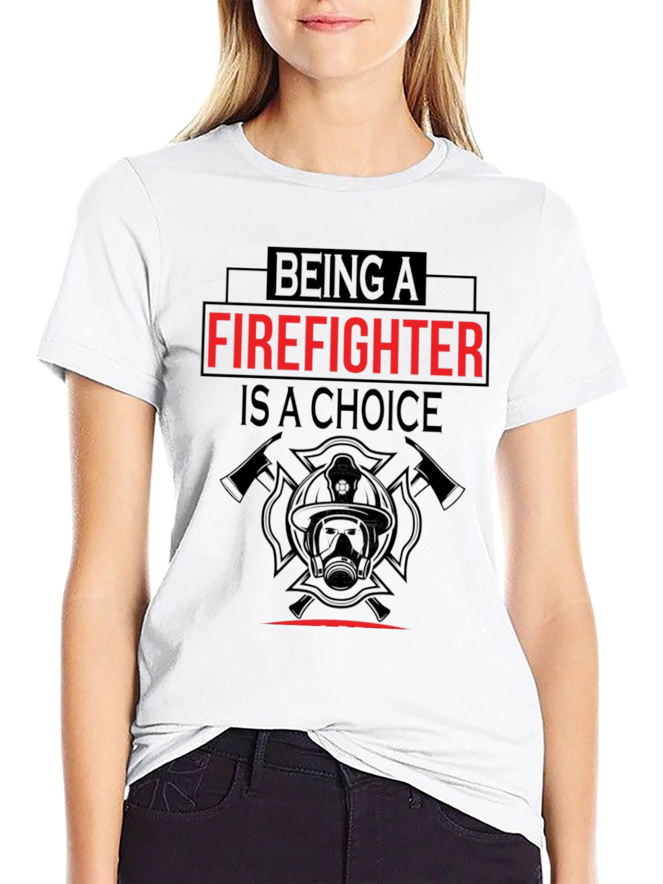 Firefighter Choice Graphic T-Shirt
