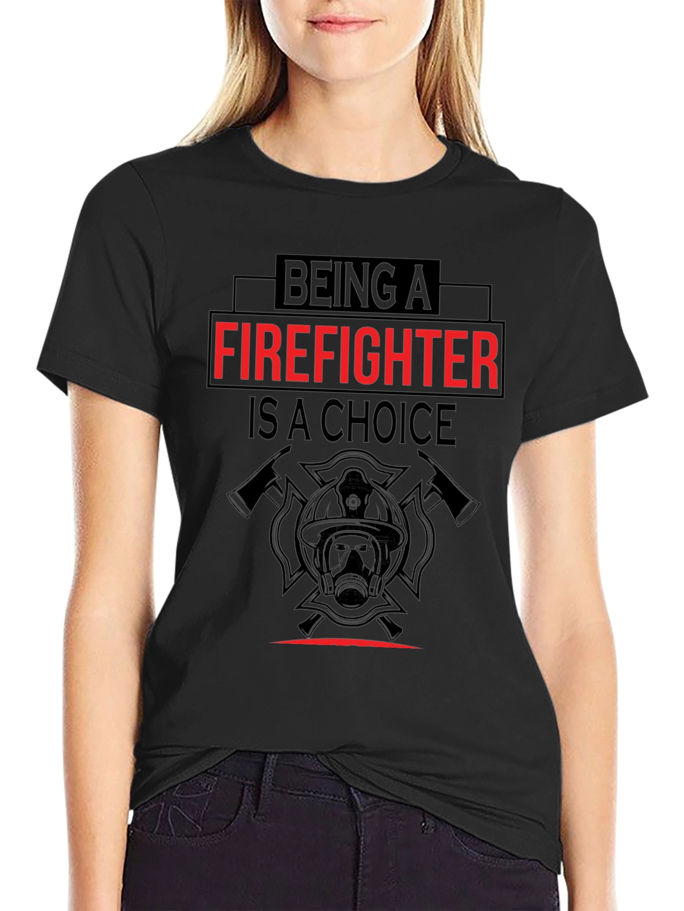 Firefighter Choice Graphic T-Shirt