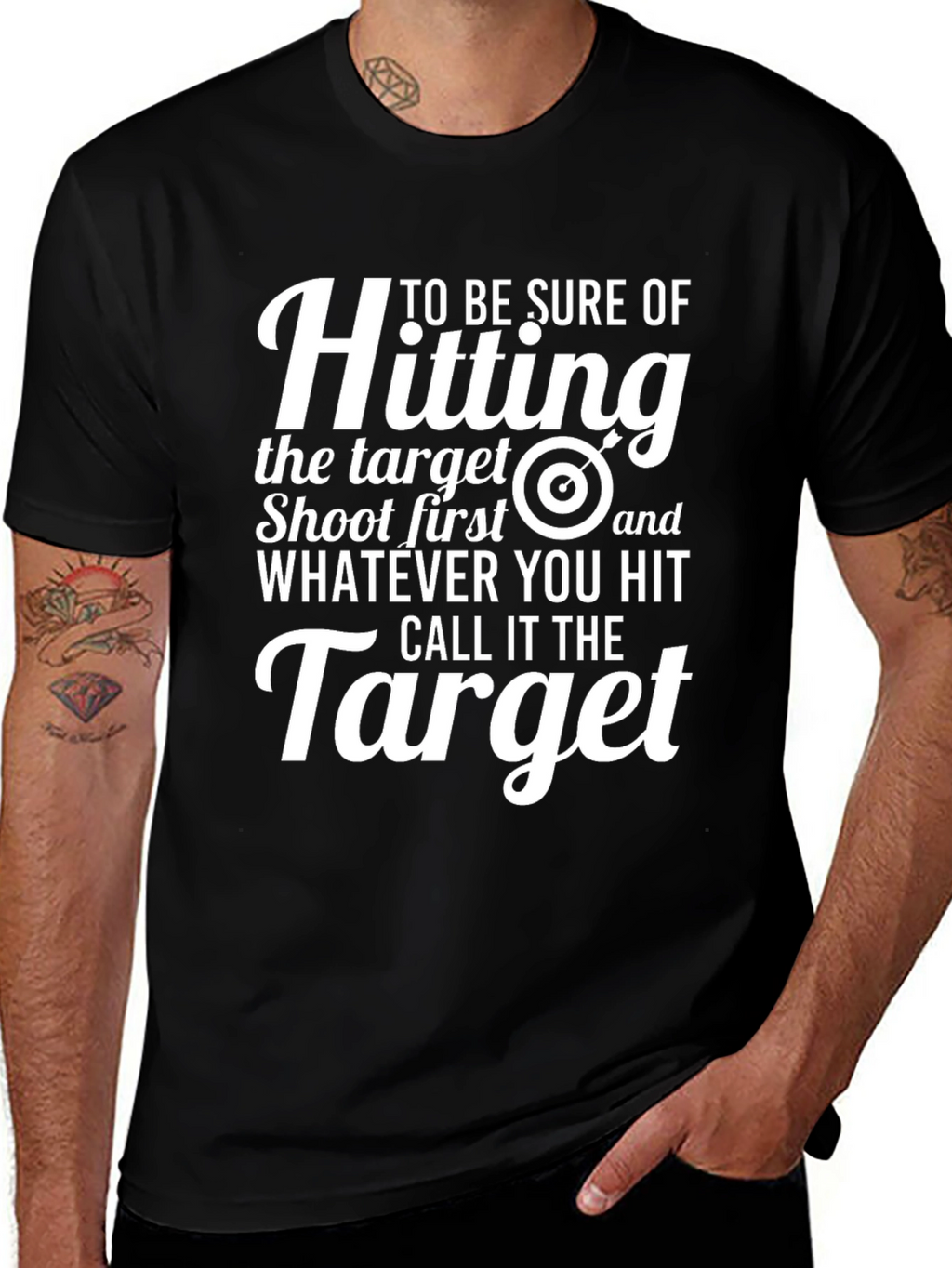 Funny Target T-Shirt: Shoot First Call It The Target