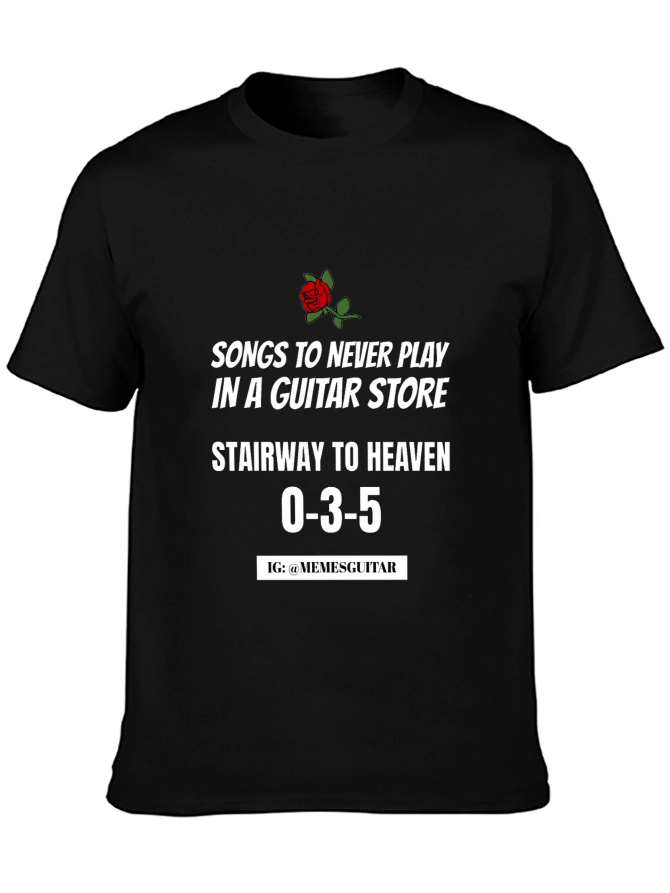 Guitar Store Song T-Shirt:  Stairway to Heaven 0-3-5
