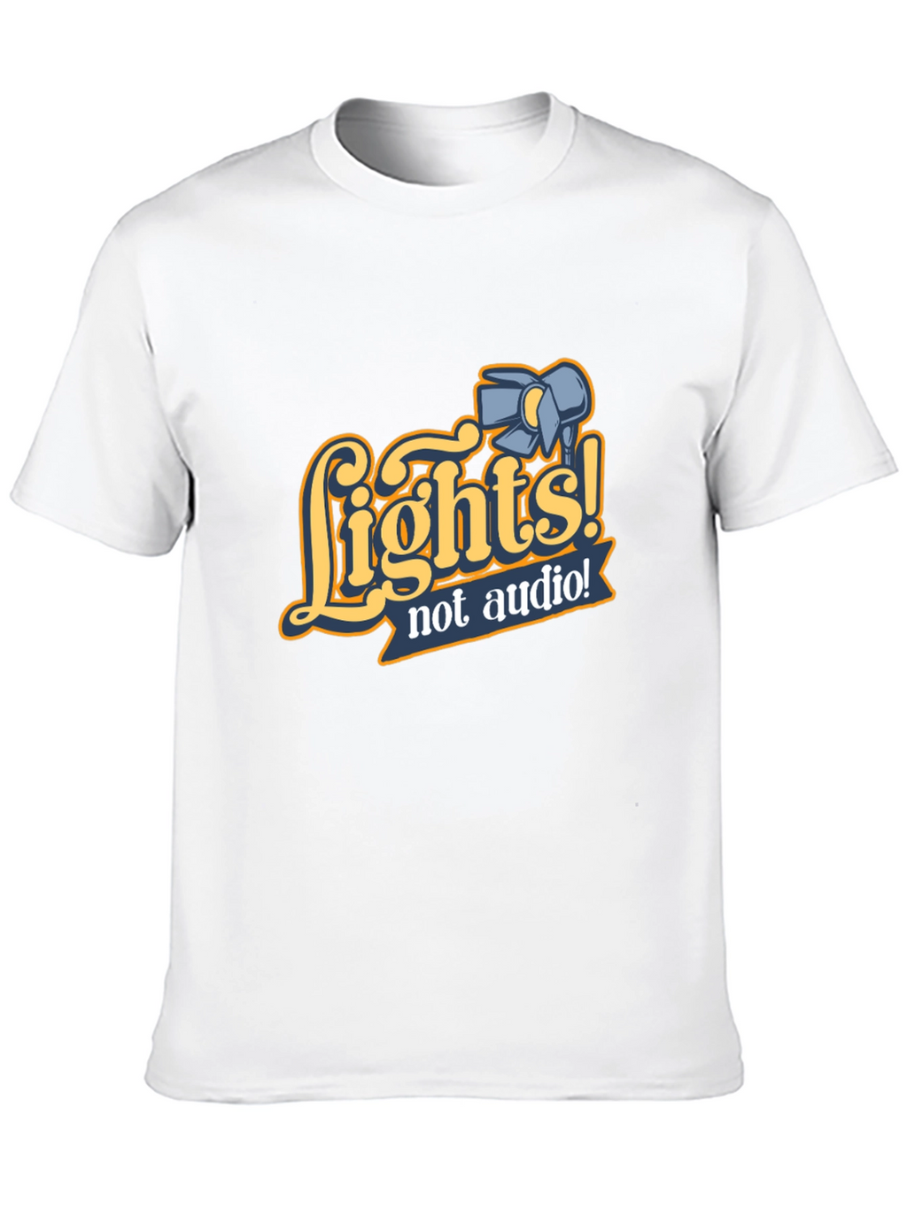 Lights! Not Audio! Black Crew Neck T-Shirt