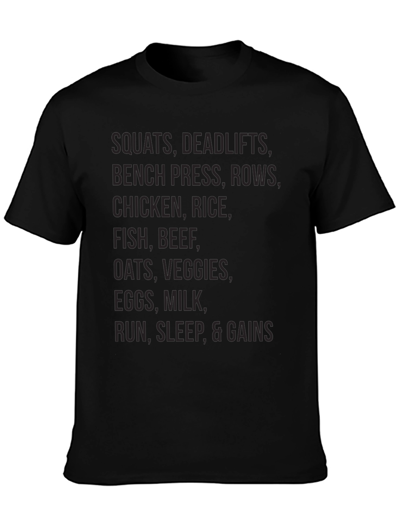 Workout & Nutrition T-Shirt: Squats Deadlifts & Gains