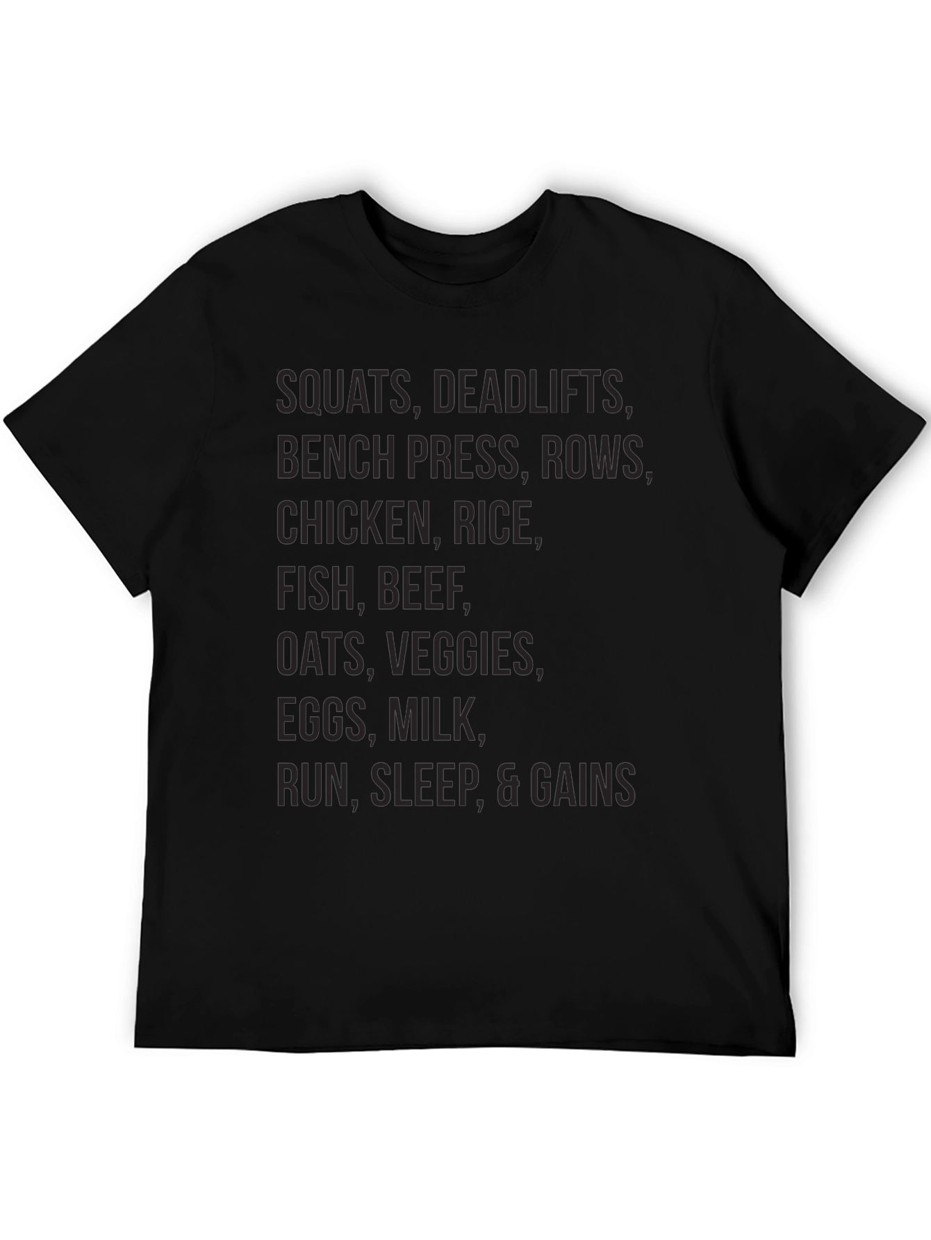 Workout & Nutrition T-Shirt: Squats Deadlifts & Gains