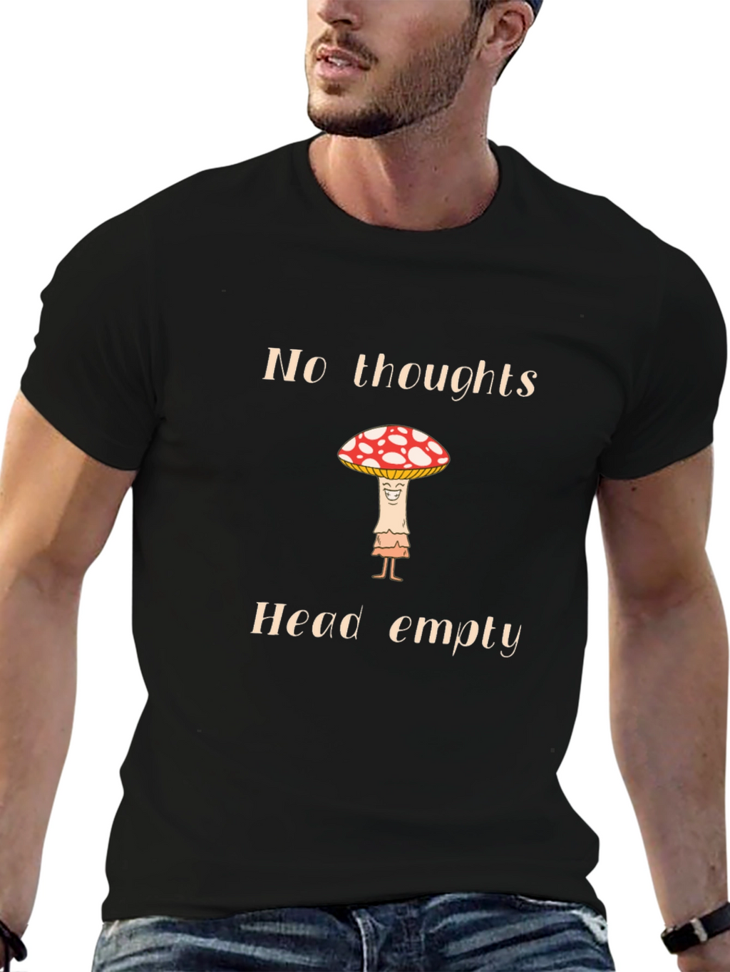 No Thoughts Head Empty Mushroom T-Shirt