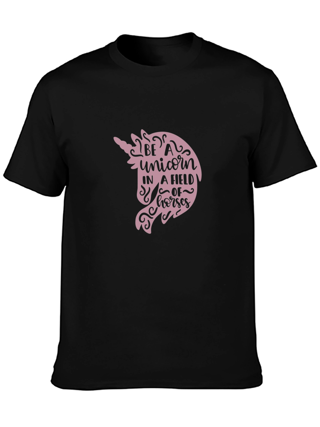 Be A Unicorn T-Shirt - Unique Graphic Tee