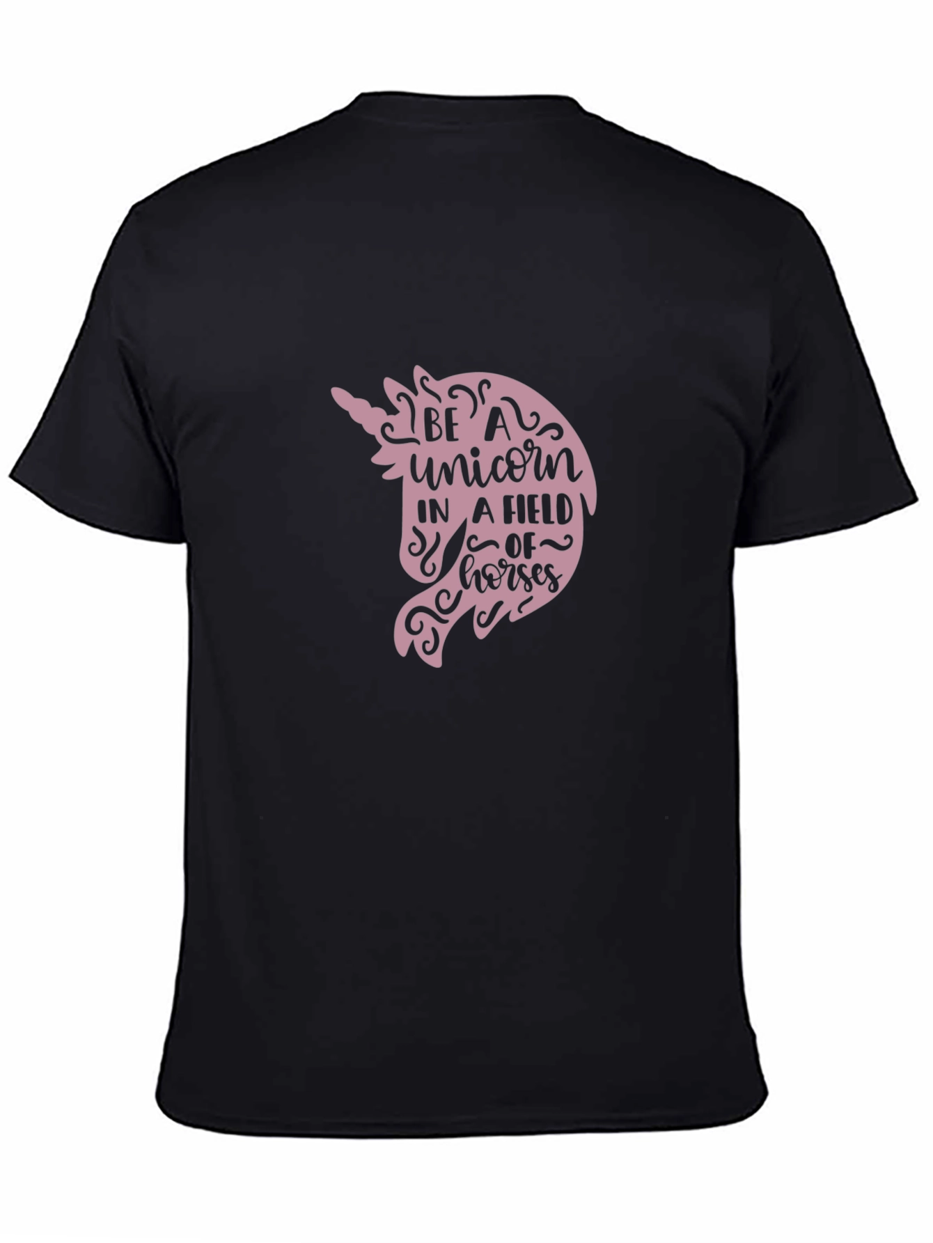 Be A Unicorn T-Shirt - Unique Graphic Tee