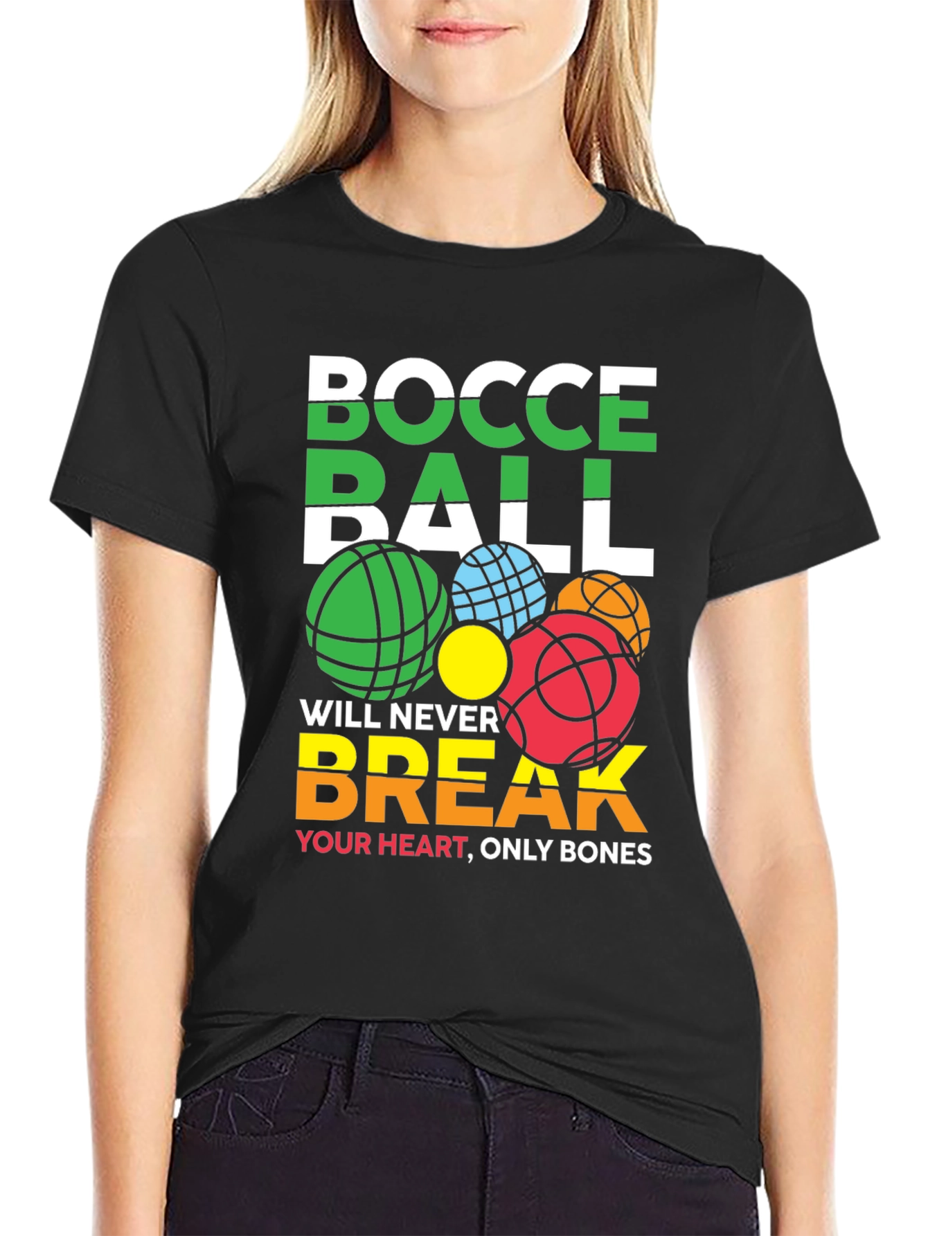 Bocce Ball Never Break Your Heart Graphic T-Shirt